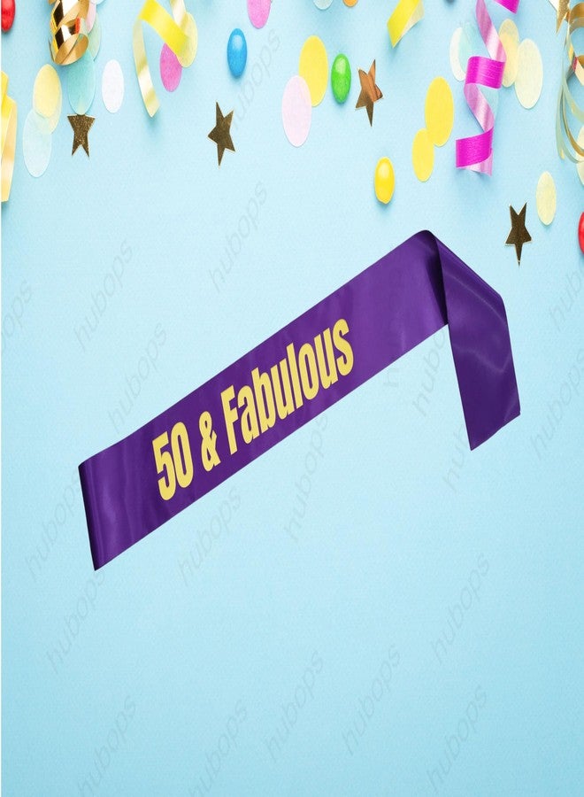 Hubops 50 & Fabulous Sash Purple with Golden Text for Birthday /50th Birthday Sash Party Decoration - Image 3